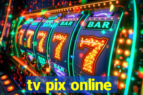 tv pix online